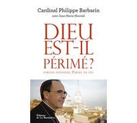 Dieu est-il périmé ?: Paroles humaines, Parole de feu