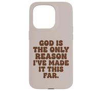 Dieu est la Seule Raison pour laquelle Je suis arrivée jusqu'ici, la Foi Coque pour iPhone 15 Pro