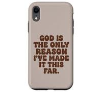 Dieu est la Seule Raison pour laquelle Je suis arrivée jusqu'ici, la Foi Coque pour iPhone XR