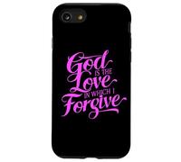 Dieu est l'amour dans lequel Je pardonne, la Bible, Le Pardon, Le repentir Coque pour iPhone SE (2020) / 7/8