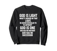 Dieu est lumière, la vérité Invisible au-delà de la révélation Sweatshirt