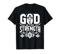 Dieu est ma force Christian Gym T-Shirt