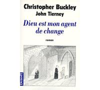 Dieu est mon agent de change