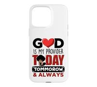 Dieu est Mon pourvoyeur, Aujourd'hui et Demain, Toujours Jésus chrétien. Coque pour iPhone 15 Pro Max
