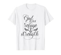 Dieu est Mon Refuge et ma Force Citation biblique chrétienne T-Shirt Graphique avec Valeur