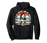 Dieu est mon refuge et ma forteresse sous ses ailes, je le ferai Sweat à Capuche
