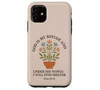 Dieu est Mon Refuge et sous Ses Ailes Je trouverai Un abri Coque pour iPhone 11