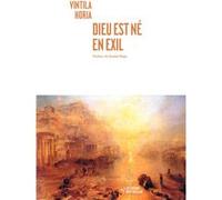 Dieu est né en exil