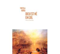 Dieu est né en exil - Vintila Horia - Noir Sur Blanc - broché - Roman