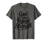 Dieu est Notre Refuge et Notre Force - Verset biblique Foi chrétienne T-Shirt