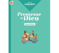 Dieu Est Parole - Livre Du Catéchiste
