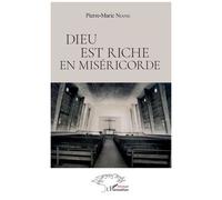 Dieu Est Riche En Miséricorde