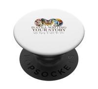 Dieu est Toujours en Train d'écrire Votre Histoire, Un Verset de la Bible sur la Foi PopSockets PopGrip Adhésif