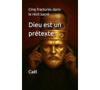 Dieu est un prétexte