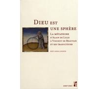 Dieu est une sphère: La métaphore d'Alain de Lille à Vincent de Beauvais et ses traducteurs