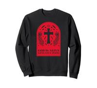Dieu est Vivant, vive Jésus (Graphique croisé) Sweatshirt