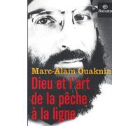 Dieu et l'art de la pêche à la ligne