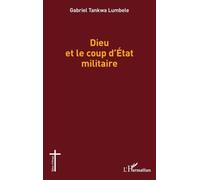 Dieu et le coup d'Etat militaire