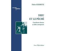 Dieu et le péché: Contribution thomiste au débat contemporain