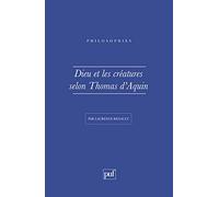 Dieu et les créatures selon Thomas d'Aquin