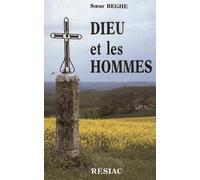 Dieu Et Les Hommes. 3eme Edition