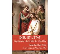 Dieu et l'Etat - Michel Viot - Via Romana - broché - Essai