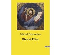 Dieu et l'État - Michel Bakounine - Culturea - broché - Roman