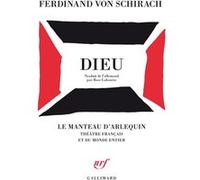 Ferdinand von Schirach – Dieu – Traduction Rose Labourie – Broché (Gallimard)