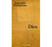 Dieu - Fondations de la psychanalyse Tome 1 - Armando Verdiglione - Grasset - Livre