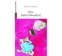 Dieu habite Düsseldorf