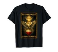 Dieu, Honneur, Patrie - Pologne Catholique T-Shirt