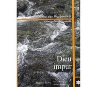 Dieu impur Van Muysewinkel (Auteur)