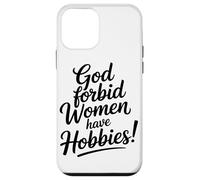 Dieu Interdit Aux Femmes D'avoir des Passe-Temps Café Coque pour iPhone 12 Mini