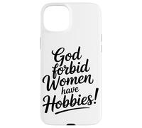 Dieu Interdit Aux Femmes D'avoir des Passe-Temps Café Coque pour iPhone 15 Plus