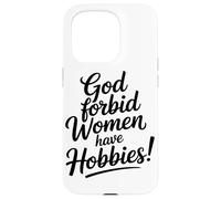 Dieu Interdit Aux Femmes D'avoir des Passe-Temps Café Coque pour iPhone 15 Pro