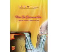 Dieu Je Suis ma Vie : L'Âme se prépare à revenir sur terre