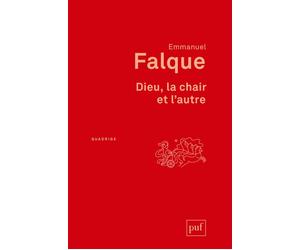 Dieu, la chair et l'autre - Huguette Caglar - Puf - broché - Essai
