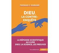 Dieu, la contre-enquête
