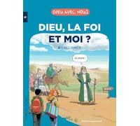 Dieu, la foi et moi ?: 1. L'Alliance - Livre du jeune