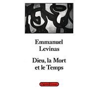Dieu, la mort et le temps