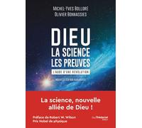 Dieu - La science Les preuves - Michel-Yves Bollore - Tredaniel La Maisnie - broché - Essai