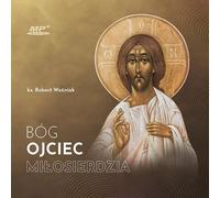 Dieu le Père des miséricordes