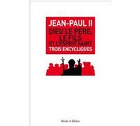 Dieu le père, le fils et l'esprit saint Jean-Paul II (Auteur)