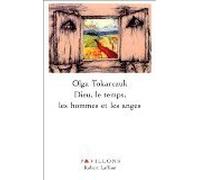 Dieu, Le temps, les hommes et les anges