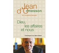 Dieu, les affaires et nous