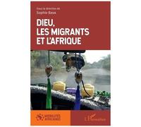 Dieu, les migrants et l'Afrique