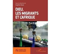 Dieu, Les Migrants Et L'afrique