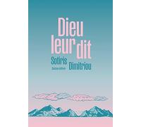 Dieu leur dit