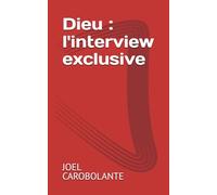 Dieu : l'interview exclusive