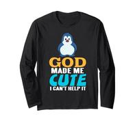 Dieu M’a Fait Mignon Je NY Peux Rien Pingouin Humor Manche Longue